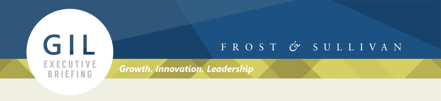 FROST & SULLIVAN GIL EXECUTIVE BRIEFING